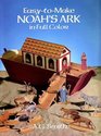 Easy-to-Make Noah's Ark in Full Color (Models  Toys)