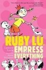 Ruby Lu Empress of Everything