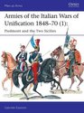 Armies of the Italian Wars of Unification 184870  Piedmont and the Two Sicilies