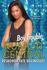 Boy Trouble (Rumor Central)