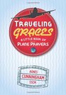 Traveling Graces A Little Book of Plane Prayers