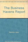 The Business Havens Report