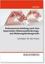 Einkommensermittlung nach dem bayerischen Wohnraumfrderungs und Wohnungsbindungsrecht
