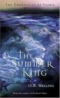 The Chronicles of Faerie: The Summer King (Chronicles of Faerie)