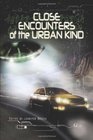 Close Encounters of the Urban Kind