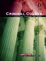 Criminal Courts  Structure Process and Issues
