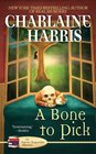 A Bone to Pick (Aurora Teagarden, Bk 2)