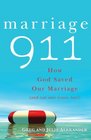 Marriage 911 How God Saved Our Marriage