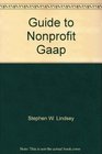 Guide to Nonprofit GAAP