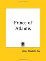 Prince of Atlantis