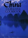 China: The Beautiful Cookbook (Beautiful Cookbook)