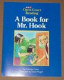 A Book for Mr Hook Open Court Reading