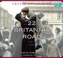 22 Britannia Road (Audio CD) (Unabridged)