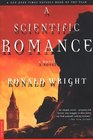 A Scientific Romance : A Novel