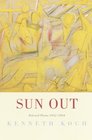 Sun Out  Selected Poems 19521954