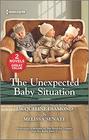 The Unexpected Baby Situation
