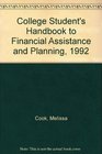 College Student's Handbook to Financial Assistance and Planning 1992