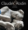 Camille Claudel & Rodin: Fateful Encounter