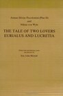 Aeneas Silvius Piccolomini  and Niklas von Wyle The Tale of Two Lovers Eurialus and Lucretia