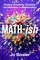 Math-ish: Finding Creativity, Diversity, and Meaning in Mathematics