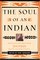 The Soul of an Indian 2 Ed: And Other Writings from Ohiyesa (Charles Alexander Eastman)