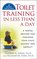 Toilet Training in Less Than A Day