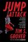 Tim Grover's Jump Attack: The Formula for Explosive Athletic Performance, Jumping Higher, and Training Like the Pros