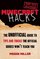 Minecraft Hacks: The Unofficial Guide to Tips and Tricks the Official Guides Won?t Teach You
