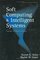 Soft Computing and Intelligent Systems : Theory and Applications (Academic Press Series in Engineering)