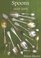 Spoons 1650-2000 (Shire Library)