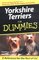 Yorkshire Terriers for Dummies