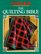 The Quilting Bible (Singer Sewing Reference Library)