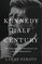 The Kennedy Half-Century