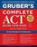 Gruber's Complete ACT Guide 2019-2020
