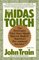 The Midas Touch : The Strategies That Have Made Warren Buffett 'America's Preeminent Investor'
