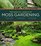 The Magical World of Moss Gardening