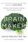 Brain Maker: The Power of Gut Microbes to Heal and Protect Your Brain?for Life