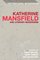 Katherine Mansfield and Literary Modernism (Historicizing Modernism)