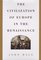 Civilization of Europe in the Renaissance