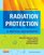 Radiation Protection in Medical Radiography, 7e