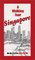A Walking Tour: Singapore