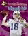 Peyton Manning and the Indianapolis Colts: Super Bowl XLI (Super Bowl Superstars)