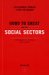 Good to Great and the Social Sectors: A Monograph to Accompany Good to Great