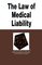 The Law of Medical Liability in a Nutshell (Nutshell Series)