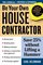 Be Your Own House Contractor (5th Edition) (Be Your Own House Contractor)