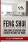 Feng Shui Interior Design: A guide to creating good energy within your home (Volume 1)