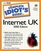 The Complete Idiot's Guide to the Internet (The Complete Idiot's Guide)