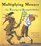 Multiplying Menace: The Revenge of Rumpelstiltskin (A Math Adventure)