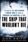 The Ship That Wouldn't Die: The Saga of the USS Neosho? A World War II Story of Courage and Survival at Sea