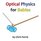 Optical Physics for Babies (Volume 3)
